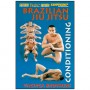 Brazilian Jiu-Jitsu, le conditionnement physique - Vacirca