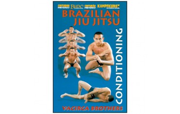 Brazilian Jiu-Jitsu, le conditionnement physique - Vacirca