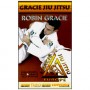 Gracie Jiu Jitsu, soumissions, sorties & self-défense - Robin Gracie