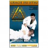 Gracie Jiu Jitsu, techniques & self-défense - Robin Gracie