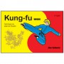 Kung-fu wushu en BD, style Shaolin 2e cycle - Dan Schwarz