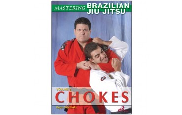 Mastering Brazilian Jiu Jitsu vol.2 : Chokes - Machado (angl)
