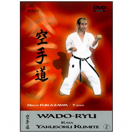 Karaté Wado Ryu, Kata Yakusoku Kumite vol.2 - Hiroji Fukazawa