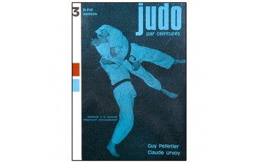 Judo par ceinture 3, bleue et marron - Pelletier/Urvoy