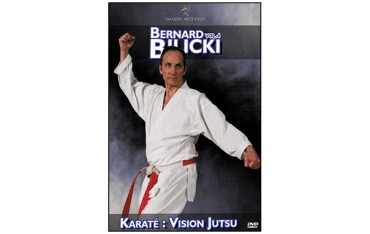Bernard Bilicki Vol.4 Karaté : vision jutsu - Bilicki