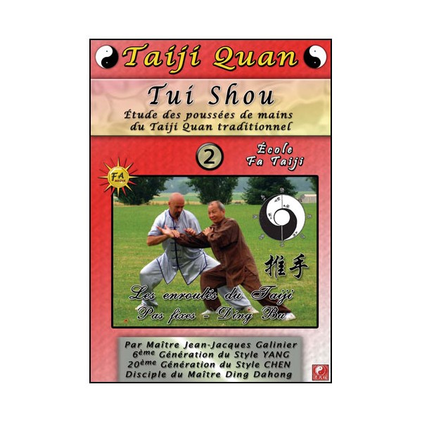 Taiji Quan Tui Shou Vol.2 - Galinier
