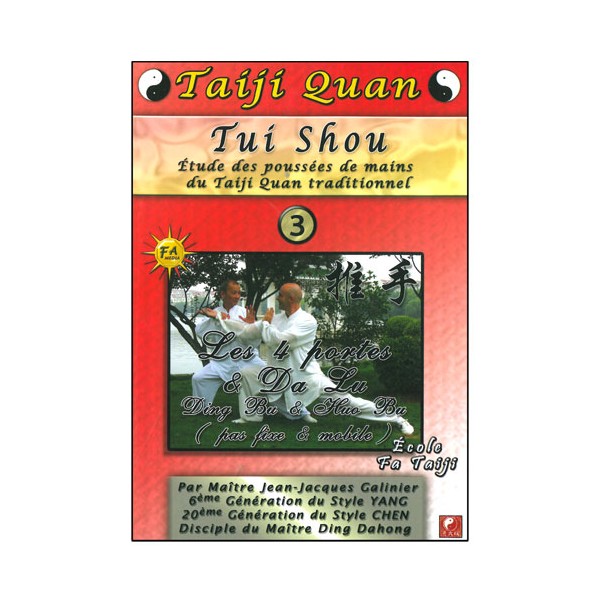 Taiji Quan Tui Shou Vol.3 - Galinier