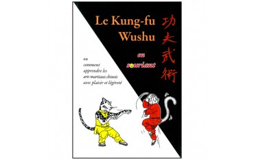 Le Kung-Fu Wushu en souriant - George Charles