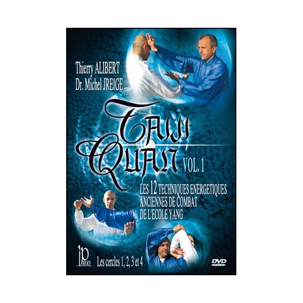Taiji-Quan, les 12 cercles de l'école Yang (1,2,3,4) - Alibert.