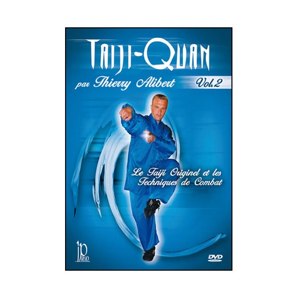 Taiji-Quan, Forme moderne Vol.2 "L'Homme" - Thierry Alibert