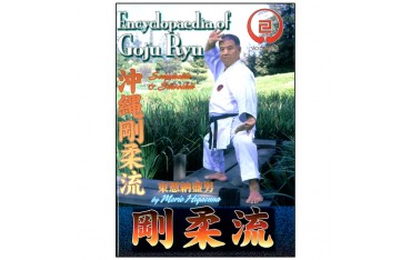 Goju-Ryu Encyclopedia 3 - Higaonna