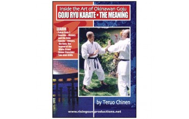 Inside Okinawan Goju-Chinen, Basic Meaning - Teruo Chinen