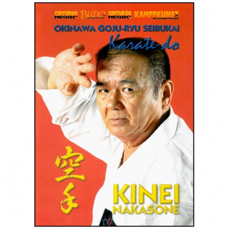 Karate-Do, Okinawa Goju Ryu Seibukai - Kinei Nakasone