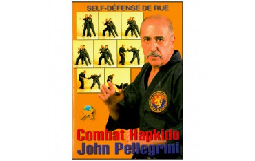 Combat Hapkido Self-Défense de rue - Pellegrini
