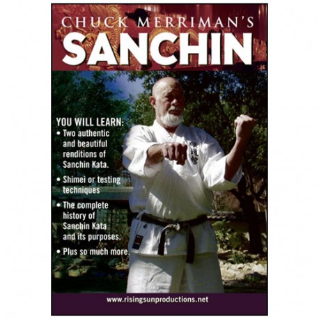 Sanchin, history of kata & techniques - Chuck Merriman's