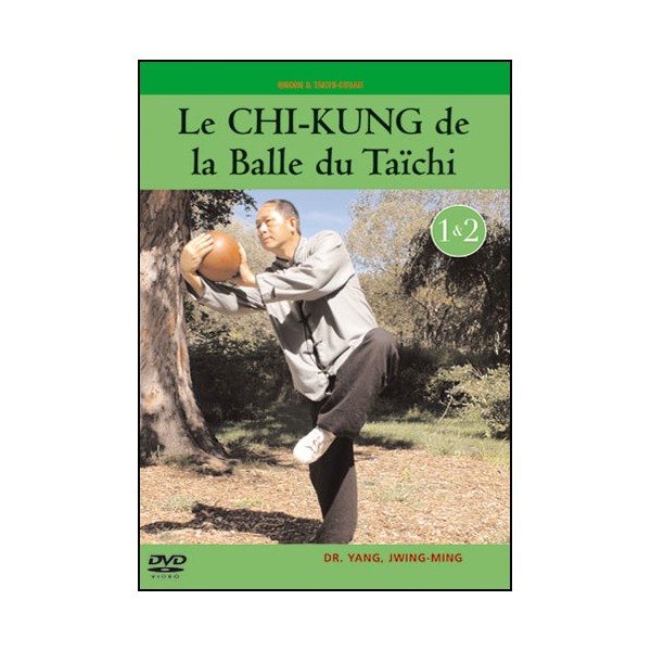 Chi-Kung de la balle du Taïchi (cours 1 et 2 ) - Yang Jwing-Ming