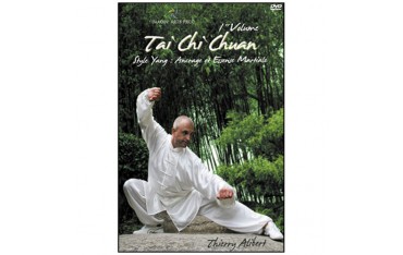 Tai Chi Chuan Yang Vol.1 : Ancrage & Essence martiale - Alibert