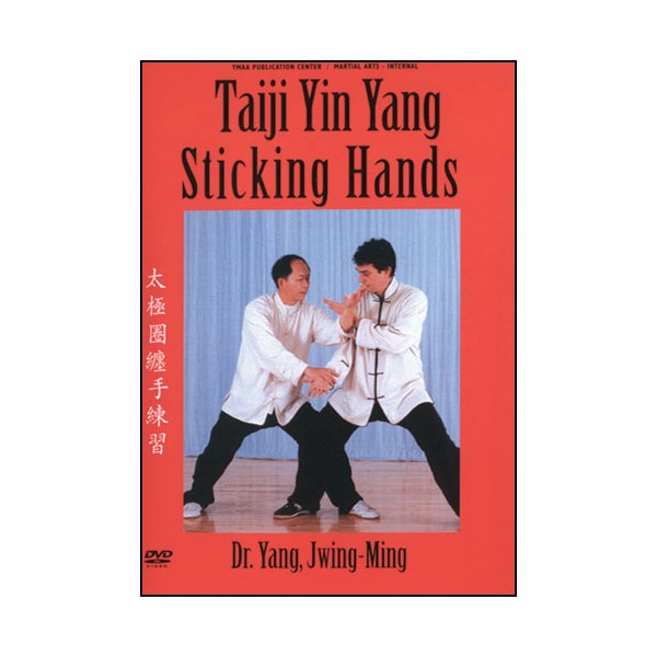 Tai Chi Symbol, Yin/Yang Sticking Hands (anglais) - Yang Jwing-Ming