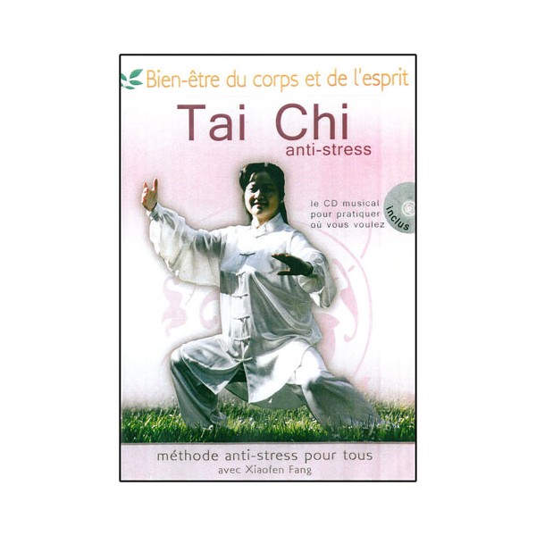Tai Chi anti-stress (CD inclus) - Xiaofen Fang