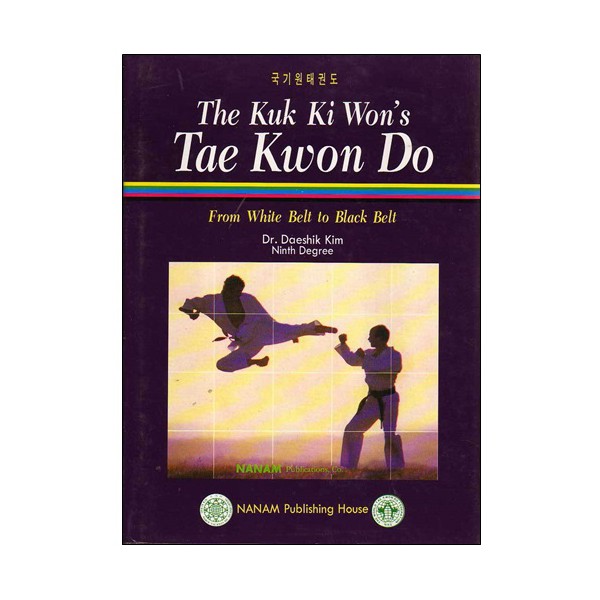 Tae Kwon Do the kuk ki won's - Dr Daeshik (anglais)