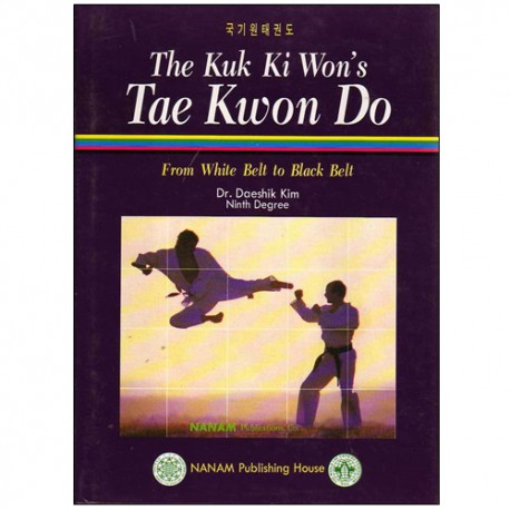 Tae Kwon Do the kuk ki won's - Dr Daeshik (anglais)