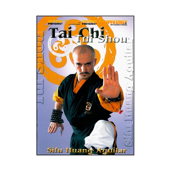Tai-Chi Tui-Shou - Huang Aguilar