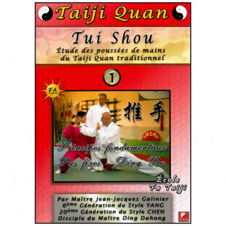 Taiji Quan Tui Shou Vol.1 - Galinier