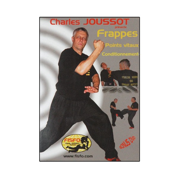 FISFO, Frappes, Points vitaux & Conditionnement - Charles Joussot