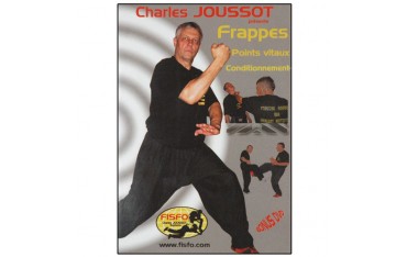 FISFO, Frappes, Points vitaux & Conditionnement - Charles Joussot