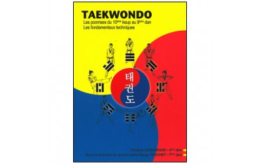 Taekwondo les poomses du 10ème keup au 9ème dan - Trochet
