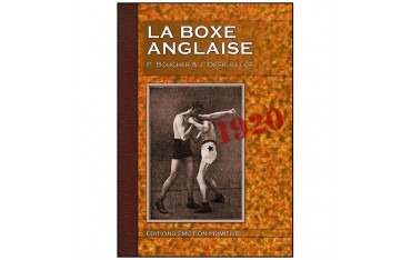 La Boxe Anglaise - P Boucher & Desruelles