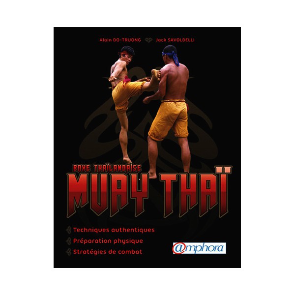 Boxe Thaïlandaise Muay Thaï - Do-Truong & Savoldelli