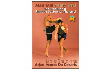 Mae Mai Muay Thai, tradition. fighting system of Thailand -De Cesaris