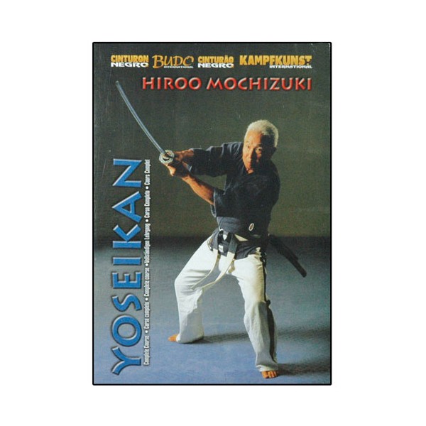 Yoseikan, cours complet - Hiroo Mochizuki
