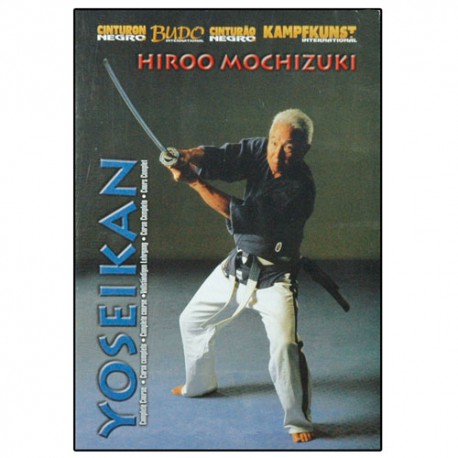 Yoseikan, cours complet - Hiroo Mochizuki