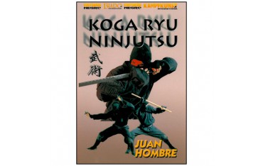 Koga Ryu Ninjutsu - Juan Hombre