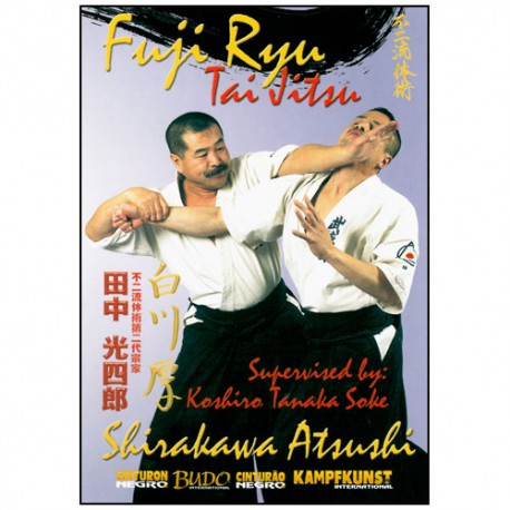 Fuji Ryu Tai Jitsu - Shirakawa Atsushi