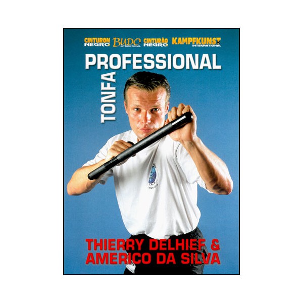 Tonfa Professional - T. Delhief/A. Da Silva