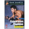 SHAMROCK 1 : préparation physique extrême - Shamrock Franck