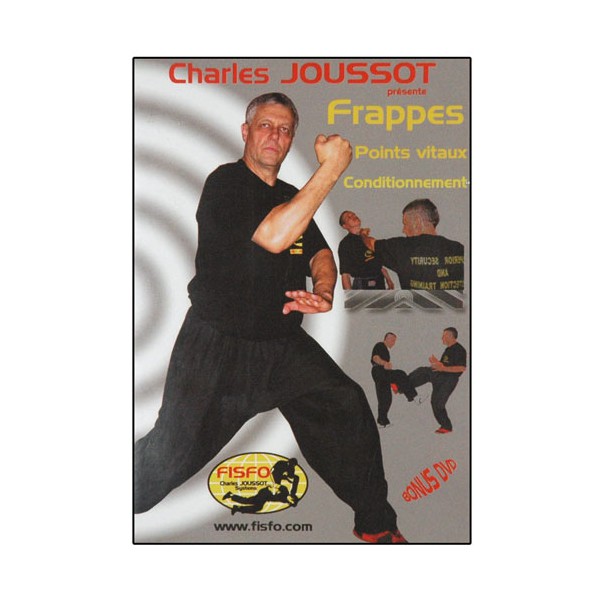 FISFO, Frappes, Points vitaux & Conditionnement - Charles Joussot