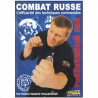 Combat Russe, l'efficacité des techniques commandos - V. Khoudenkikh