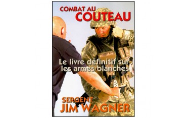 Combat au couteau - Jim Wagner