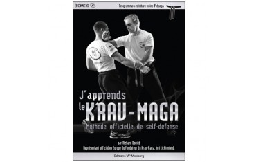 J'apprends le Krav-maga Vol.6 prog. noire 1er darga - R Douieb
