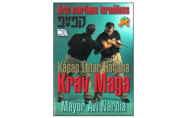 Krav Maga Kapap Lotar Hagana - Avi Nardia