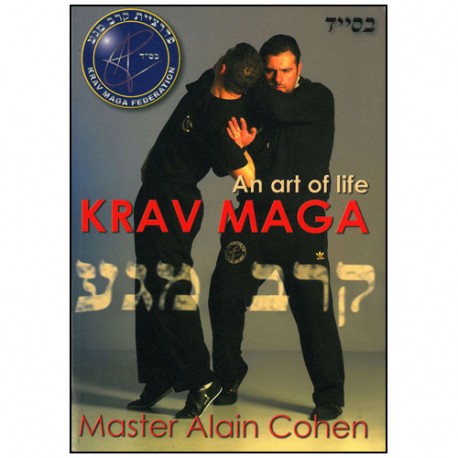 Krav Maga, the art to save lives - A Cohen (anglais)