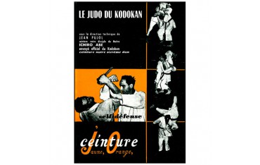 Le Judo du Kodokan ceinture jaune orange - Jean Pujol/Ichiro Abe