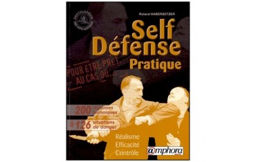 Self Défense Pratique - R Habersetzer