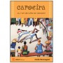 Capoeira, ou l'art de lutter en dansant - Cécile Bennegent