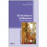 Taï chi chuan et vieillissement - Michel Personne