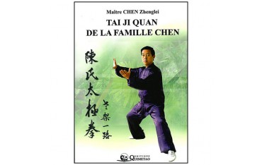 Tai Ji Quan de la famille Chen - Chen Zhenglei